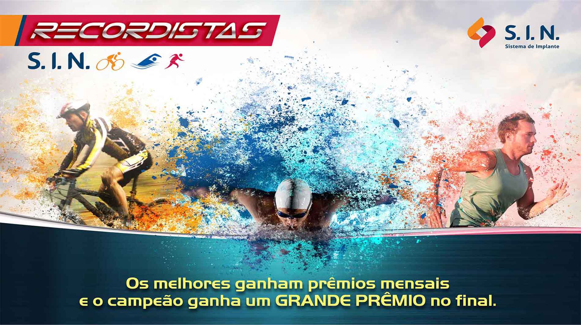 Criação para evento motivacional. SIN Implantes.