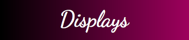 Displays